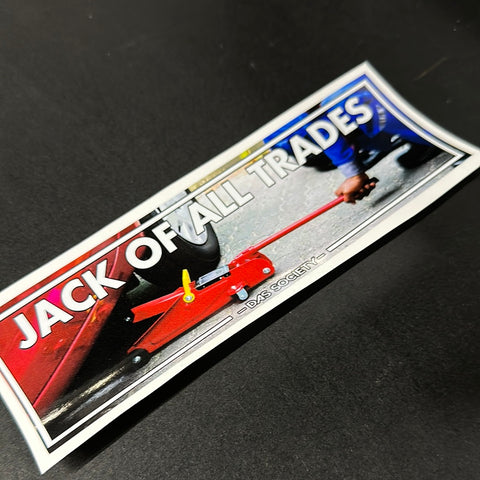 Jack of All Trades  Slap Sticker