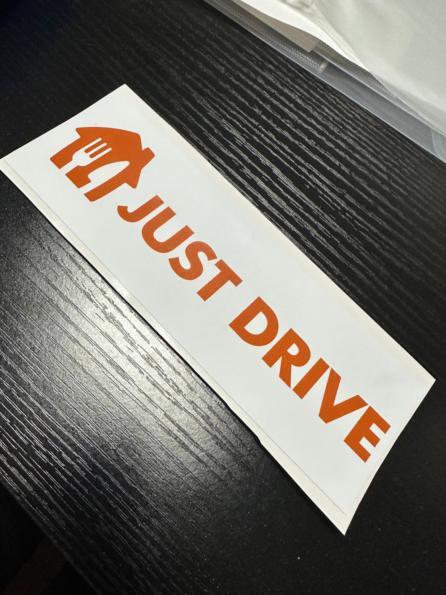 Just Drive Slap Sticker