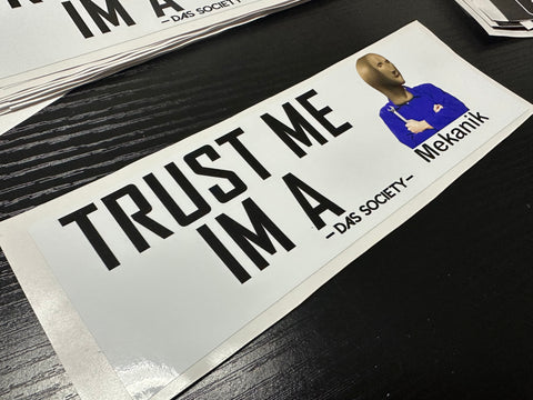 Trust me  Slap Sticker